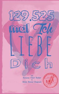 Produktbild: 129525 mal Ich liebe Dich