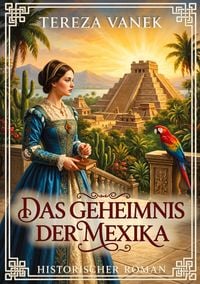 Produktbild: Das Geheimnis der Mexika