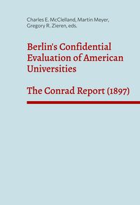 Produktbild: Berlin's Confidential Evaluation of American Universities