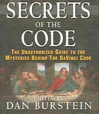 Produktbild: Secrets of the Code: The Unauthorized Guide to the Mysteries Behind the Da Vinci Code