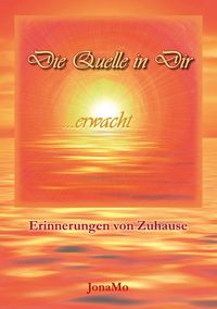 Produktbild: Die Quelle in Dir erwacht