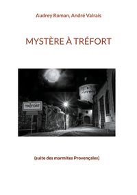 Produktbild: Myst&egrave;re &agrave; Tr&eacute;fort
