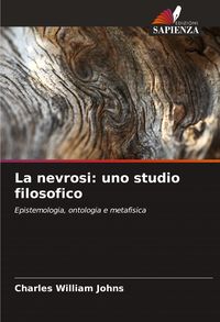 Produktbild: La nevrosi: uno studio filosofico