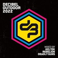 Bild vom Artikel Decibel Outdoor 2022 vom Autor Various Artists
