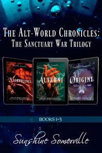 Produktbild: The Alt-World Chronicles: The Sanctuary War Trilogy (Books 1-3) Box Set
