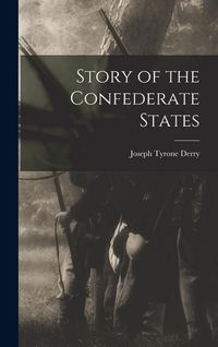 Produktbild: Story of the Confederate States