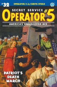 Produktbild: Operator 5 #32: Patriot's Death March