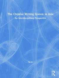 Produktbild: The Chinese Writing System in Asia
