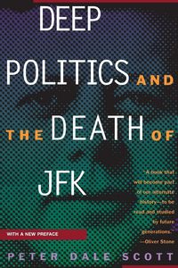 Produktbild: Deep Politics and the Death of JFK