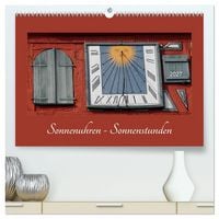 Produktbild: Sonnenuhren - Sonnenstunden (hochwertiger Premium Wandkalender 2027 DIN A2 quer), Kunstdruck in Hochglanz