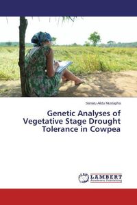 Produktbild: Alidu Mustapha, S: Genetic Analyses of Vegetative Stage Drou