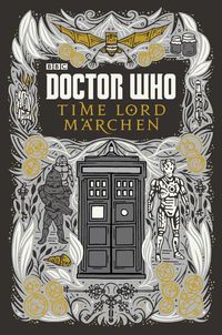 Bild vom Artikel Doctor Who: Time Lord Märchen vom Autor Justin Richards