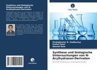 Produktbild: Synthese und biologische Untersuchungen von N-Acylhydrazon-Derivaten