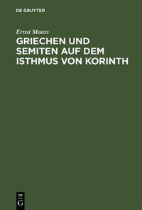 Produktbild: Griechen und Semiten auf dem Isthmus von Korinth