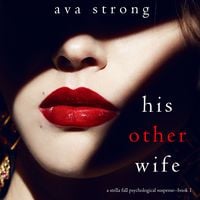 Produktbild: His Other Wife (A Stella Falls Psychological Thriller series—Book 1)