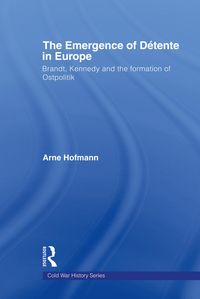 Produktbild: The Emergence of D&eacute;tente in Europe