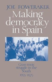 Produktbild: Making Democracy in Spain
