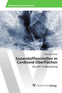 Produktbild: Sauerstoffleerstellen in Cerdioxid-Oberfl&auml;chen