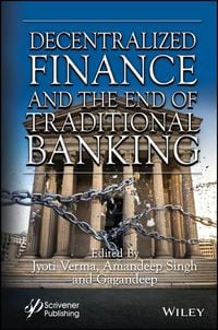 Produktbild: Decentralized Finance and the End of Traditional Banking
