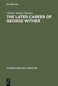 Produktbild: The later career of George Wither