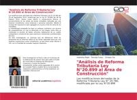 Produktbild: "An&aacute;lisis de Reforma Tributaria Ley N&deg;20.899 al &Aacute;rea de Construcci&oacute;n"