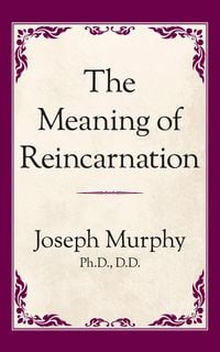 Produktbild: The Meaning of Reincarnation