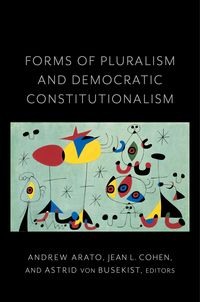 Produktbild: Forms of Pluralism and Democratic Constitutionalism