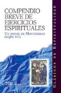 Produktbild: Compendio breve de ejercicios espirituales : compuesto por un monje de Montserrat entre 1510-1555