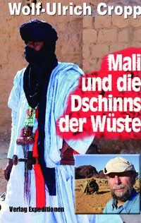 Bild vom Artikel Mali und die Dschinns der Wüste vom Autor Wolf-Ulrich Cropp