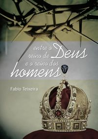 Produktbild: Entre O Reino De Deus E O Reino Dos Homens