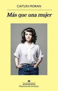 Bild vom Artikel Más Que Una Mujer vom Autor Caitlin Moran