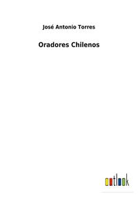 Produktbild: Oradores Chilenos