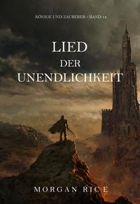 Produktbild: Lied der Unendlichkeit (K&ouml;nige und Zauberer - Band 14)