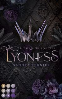 Produktbild: Die magische Krone von Lyoness (Lyoness 1)