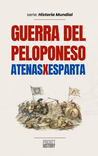 Produktbild: Guerra Del Peloponeso: Atenas x Esparta