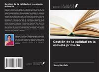 Produktbild: Gesti&oacute;n de la calidad en la escuela primaria