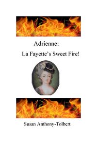 Produktbild: Adrienne: La Fayette's Sweet Fire