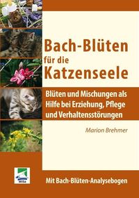 Bild vom Artikel Bach-Blüten für die Katzenseele vom Autor Marion Brehmer