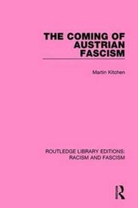 Produktbild: The Coming of Austrian Fascism