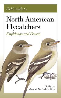 Produktbild: Field Guide to North American Flycatchers