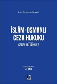 Produktbild: Islam - Osmanli Ceza Hukuku Genel H&uuml;k&uuml;mler