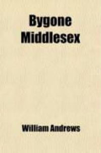 Produktbild: Bygone Middlesex