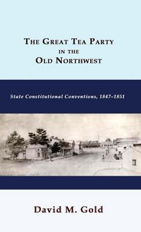 Produktbild: The Great Tea Party in the Old Northwest