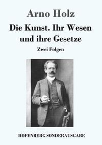 Produktbild: Die Kunst. Ihr Wesen und ihre Gesetze