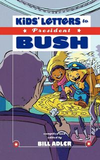 Produktbild: The Kids' Letters to President Bush