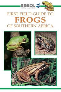 Produktbild: Sasol First Field Guide to Frogs of Southern Africa