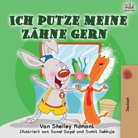 Produktbild: Ich putze meine Z&auml;hne gern