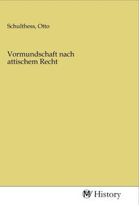 Produktbild: Vormundschaft nach attischem Recht