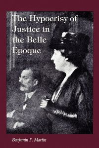 Produktbild: The Hypocrisy of Justice in the Belle Epoque