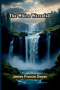 Produktbild: The White Waterfall